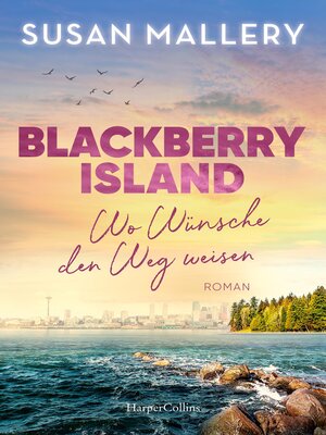 cover image of Blackberry Island – Wo Wünsche den Weg weisen